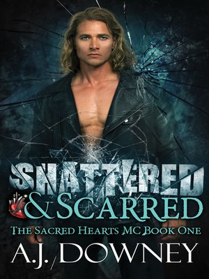 cover image of Shattered & Scarred